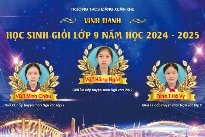 Đoàn học sinh Trường THCS Đặng Xuân Khu dự thi học sinh giỏi lớp 8,9 giành kết quả xuất sắc